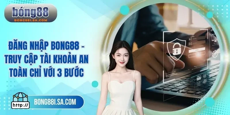 Đăng nhập BONG88